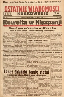 Ostatnie Wiadomości Krakowskie. 1936, nr 203