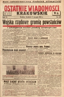 Ostatnie Wiadomości Krakowskie. 1936, nr 223