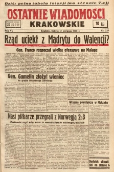 Ostatnie Wiadomości Krakowskie. 1936, nr 229