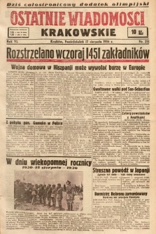 Ostatnie Wiadomości Krakowskie. 1936, nr 231