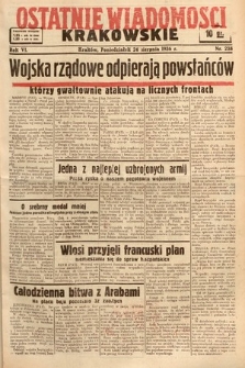 Ostatnie Wiadomości Krakowskie. 1936, nr 238