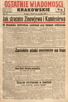 Ostatnie Wiadomości Krakowskie. 1936, nr 242