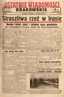 Ostatnie Wiadomości Krakowskie. 1936, nr 251