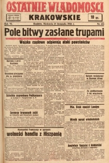 Ostatnie Wiadomości Krakowskie. 1936, nr 321