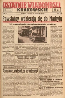 Ostatnie Wiadomości Krakowskie. 1936, nr 325