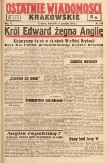 Ostatnie Wiadomości Krakowskie. 1936, nr 349