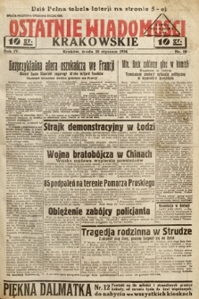 Ostatnie Wiadomości Krakowskie. 1934, nr 10