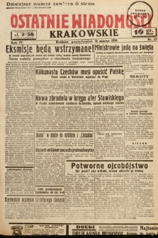 Ostatnie Wiadomości Krakowskie. 1934, nr 85