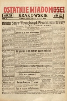 Ostatnie Wiadomości Krakowskie. 1934, nr 167