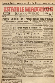 Ostatnie Wiadomości Krakowskie. 1934, nr 174