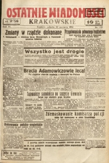 Ostatnie Wiadomości Krakowskie. 1934, nr 179