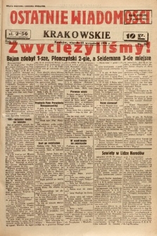 Ostatnie Wiadomości Krakowskie. 1934, nr 267