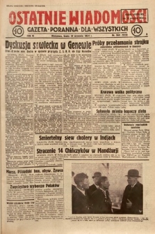 Ostatnie Wiadomości Krakowskie : gazeta poranna dla wszystkich. 1934, nr 269