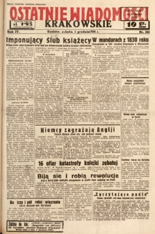Ostatnie Wiadomości Krakowskie. 1934, nr 341