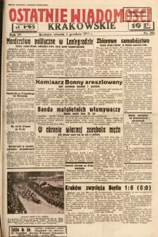 Ostatnie Wiadomości Krakowskie. 1934, nr 344