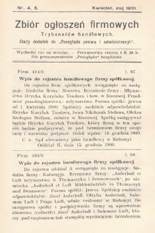 Zbiór ogłoszeń firmowych trybunałów handlowych : stały dodatek do „Przeglądu Prawa i Administracyi”. 1910, nr 4-5