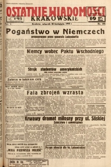 Ostatnie Wiadomości Krakowskie. 1935, nr 106