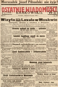Ostatnie Wiadomości Krakowskie. 1935, nr 132