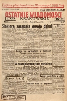 Ostatnie Wiadomości Krakowskie. 1935, nr 199