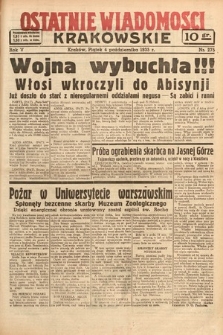 Ostatnie Wiadomości Krakowskie. 1935, nr 275