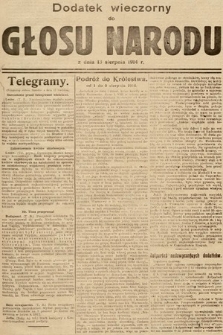Głos Narodu (wydanie wieczorne). 1914, nr 187