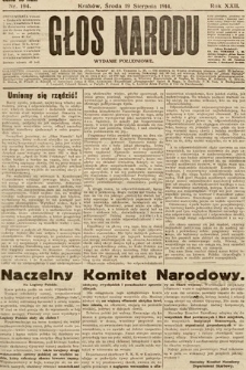 Głos Narodu (wydanie popołudniowe). 1914, nr 194