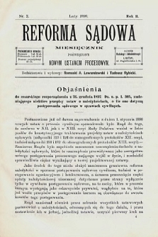 Reforma Sądowa : miesięcznik poświęcony nowym ustawom procesowym. 1898, nr 2