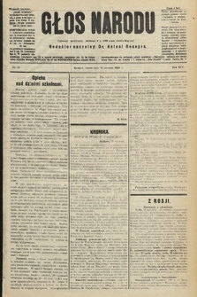 Głos Narodu : dziennik polityczny, założony w r. 1893 przez Józefa Rogosza (wydanie poranne). 1906, nr 20