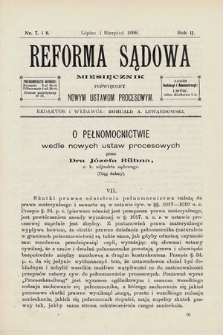 Reforma Sądowa : miesięcznik poświęcony nowym ustawom procesowym. 1898, nr 7/8