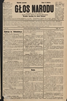 Głos Narodu : dziennik polityczny, założony w r. 1893 przez Józefa Rogosza (wydanie poranne). 1906, nr 256