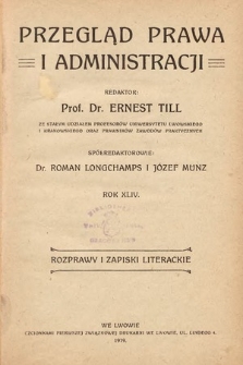 Przegląd Prawa i Administracji : rozprawy i zapiski literackie. 1919