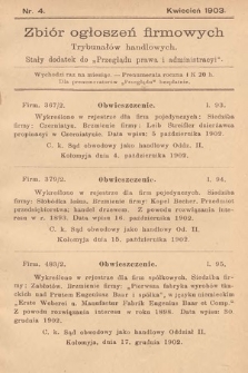 Zbiór ogłoszeń firmowych trybunałów handlowych : stały dodatek do "Przeglądu Prawa i Administracyi". 1903, nr 4