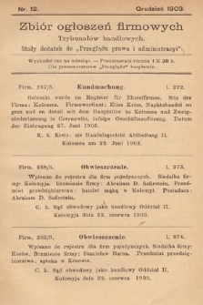 Zbiór ogłoszeń firmowych trybunałów handlowych : stały dodatek do "Przeglądu Prawa i Administracyi". 1903, nr 12