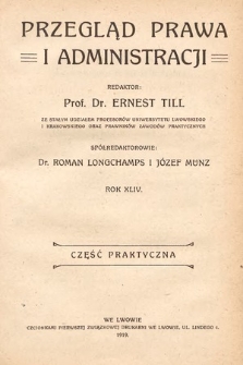 Przegląd Prawa i Administracji : część praktyczna. 1919