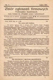 Zbiór ogłoszeń firmowych trybunałów handlowych : stały dodatek do „Przeglądu Prawa i Administracji”. 1919, nr 7