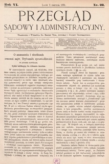Przegląd Sądowy i Administracyjny. 1881, nr 22