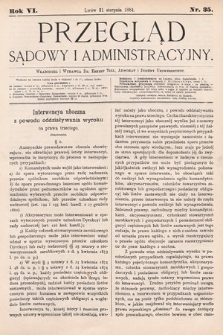 Przegląd Sądowy i Administracyjny. 1881, nr 35