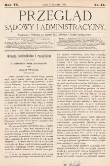 Przegląd Sądowy i Administracyjny. 1881, nr 44