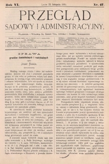 Przegląd Sądowy i Administracyjny. 1881, nr 47