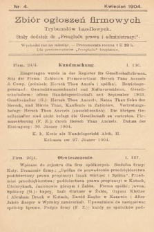 Zbiór ogłoszeń firmowych trybunałów handlowych : stały dodatek do „Przeglądu Prawa i Administracyi”. 1904, nr 4