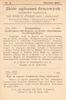Zbiór ogłoszeń firmowych trybunałów handlowych : stały dodatek do „Przeglądu Prawa i Administracyi”. 1904, nr 6