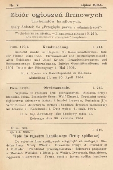 Zbiór ogłoszeń firmowych trybunałów handlowych : stały dodatek do „Przeglądu Prawa i Administracyi”. 1904, nr 7