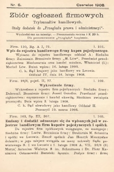 Zbiór ogłoszeń firmowych trybunałów handlowych : stały dodatek do „Przeglądu Prawa i Administracyi”. 1908, nr 6