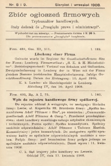 Zbiór ogłoszeń firmowych trybunałów handlowych : stały dodatek do „Przeglądu Prawa i Administracyi”. 1908, nr 8