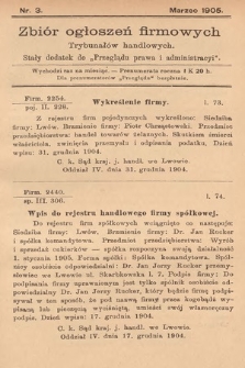 Zbiór ogłoszeń firmowych trybunałów handlowych : stały dodatek do „Przeglądu Prawa i Administracyi”. 1905, nr 3