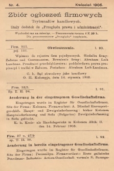Zbiór ogłoszeń firmowych trybunałów handlowych : stały dodatek do „Przeglądu Prawa i Administracyi”. 1905, nr 4