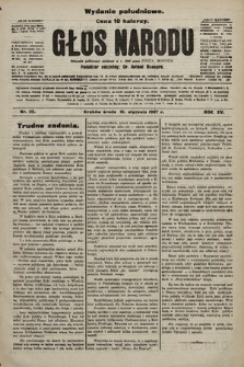 Głos Narodu : dziennik polityczny, założony w r. 1893 przez Józefa Rogosza (wydanie poranne). 1907, nr 22