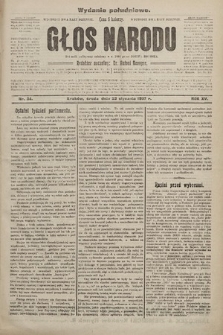 Głos Narodu : dziennik polityczny, założony w r. 1893 przez Józefa Rogosza (wydanie poranne). 1907, nr 34