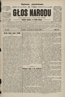 Głos Narodu : dziennik polityczny, założony w r. 1893 przez Józefa Rogosza (wydanie poranne). 1907, nr 70