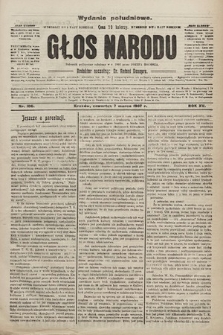 Głos Narodu : dziennik polityczny, założony w r. 1893 przez Józefa Rogosza (wydanie poranne). 1907, nr 106